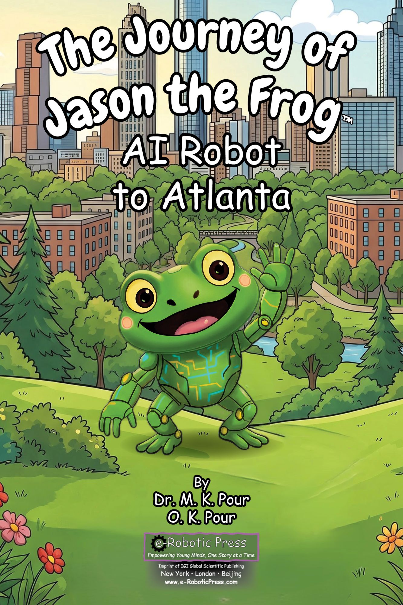 The Journey of Jason the Frog™ AI Robot to Atlanta book cover
