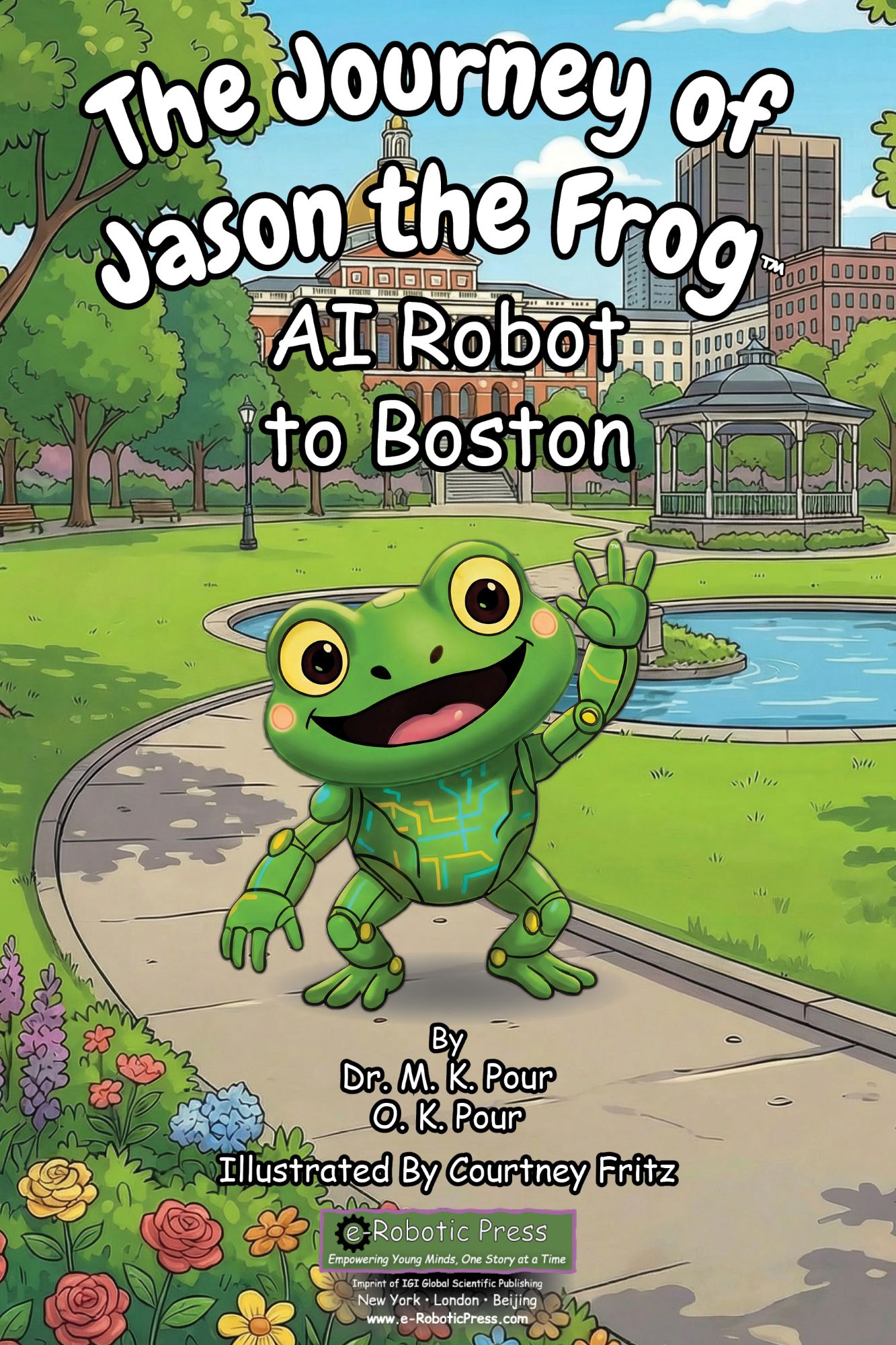 The Journey of Jason the Frog™ AI Robot to Boston book cover