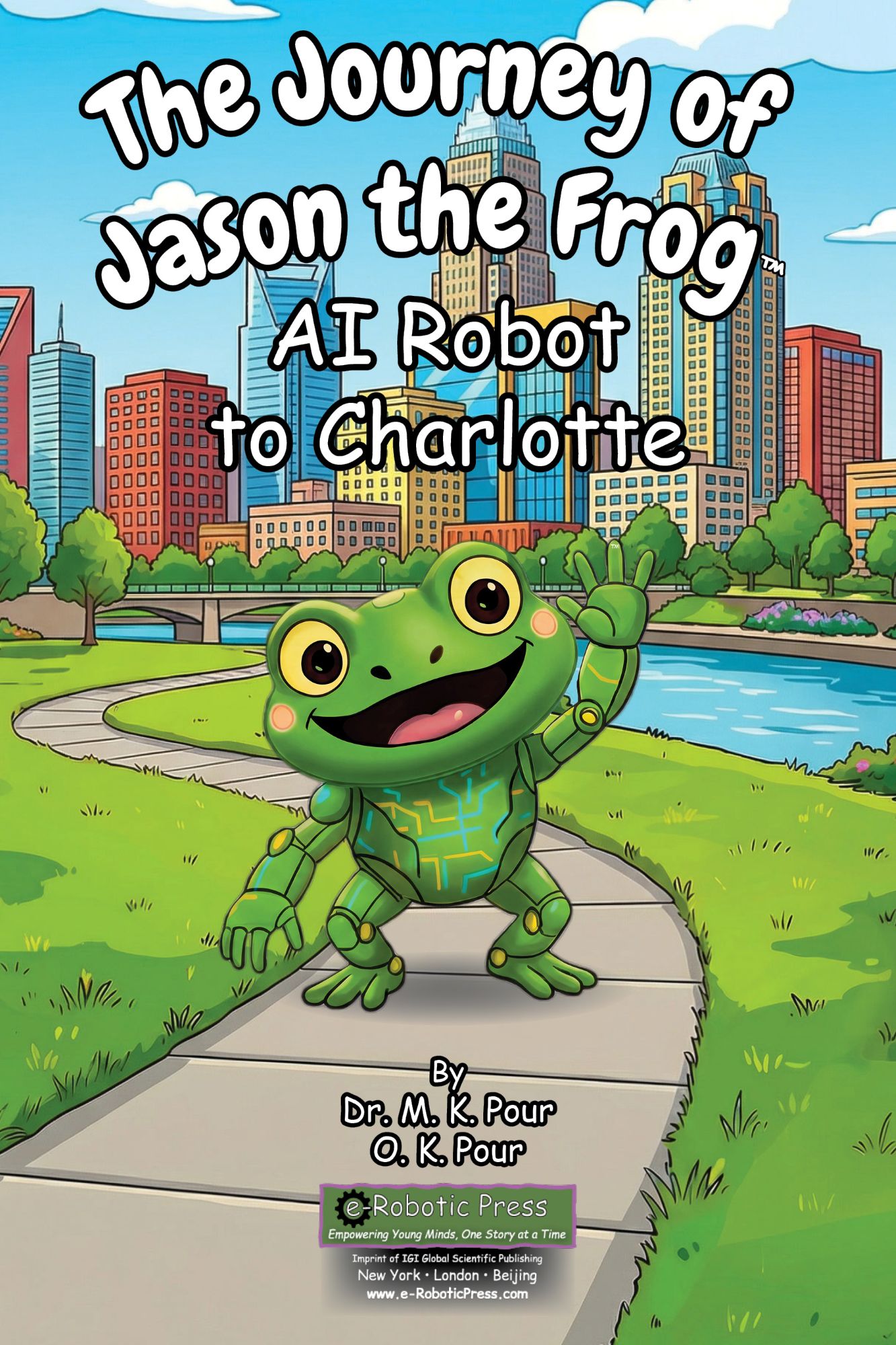 The Journey of Jason the Frog™ AI Robot to Charlotte book cover
