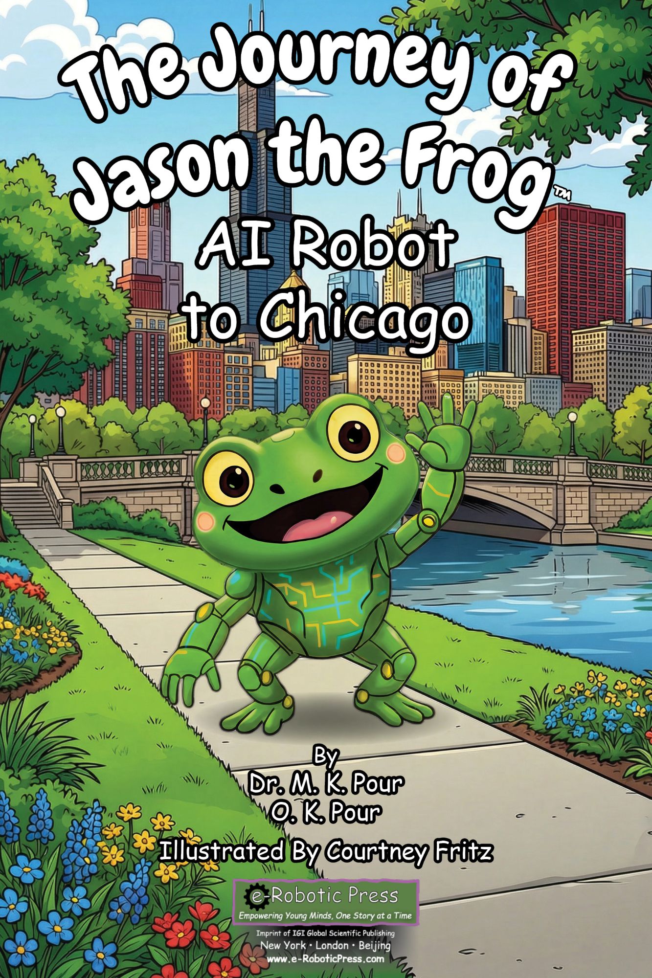 The Journey of Jason the Frog™ AI Robot to Chicago book cover