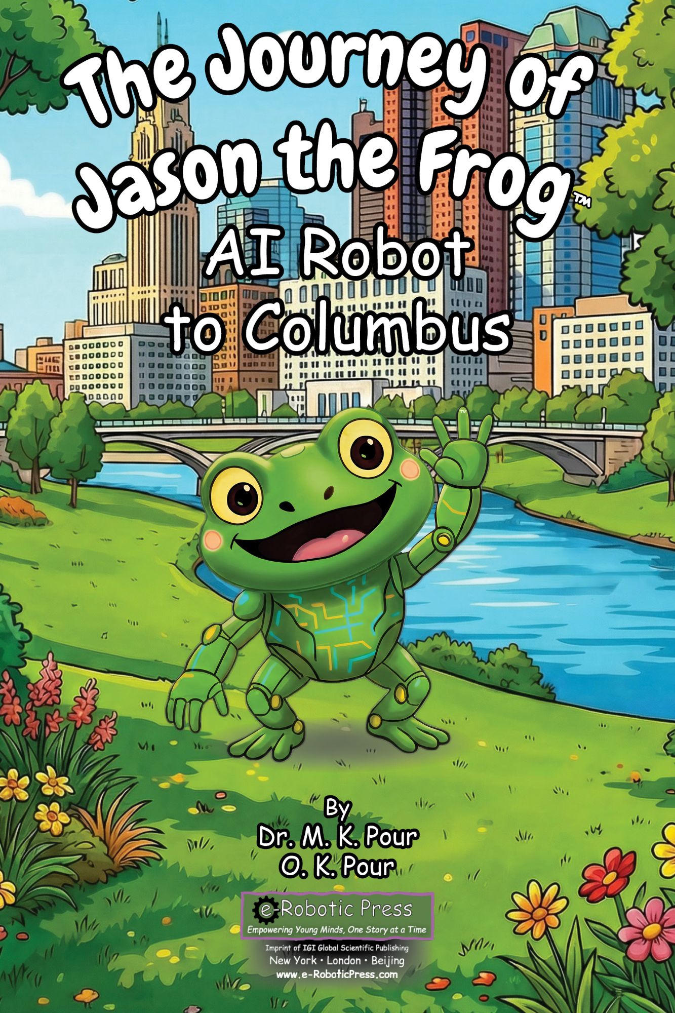 The Journey of Jason the Frog™ AI Robot to Columbus book cover