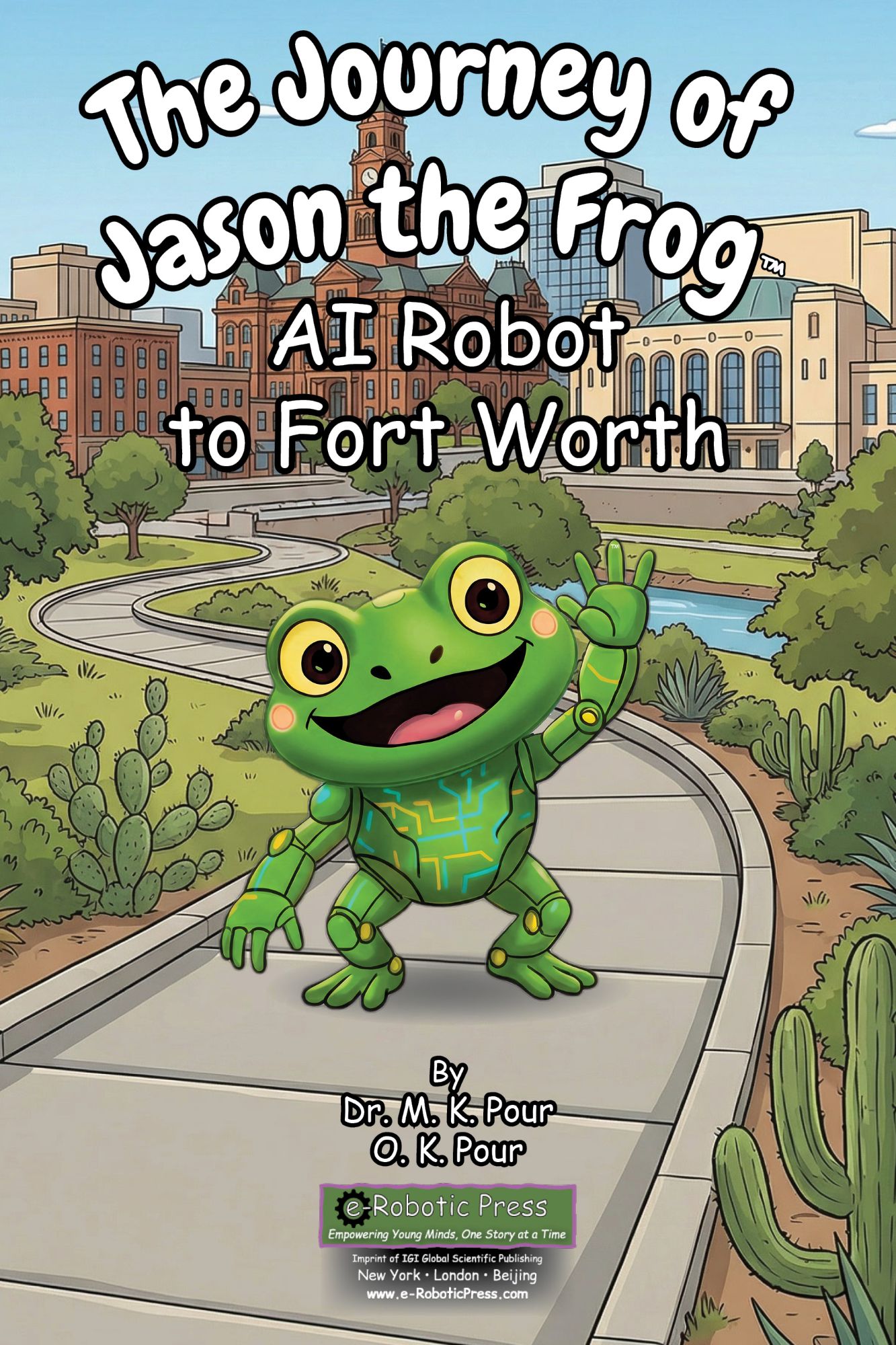 The Journey of Jason the Frog™ AI Robot to Fort Worth book cover