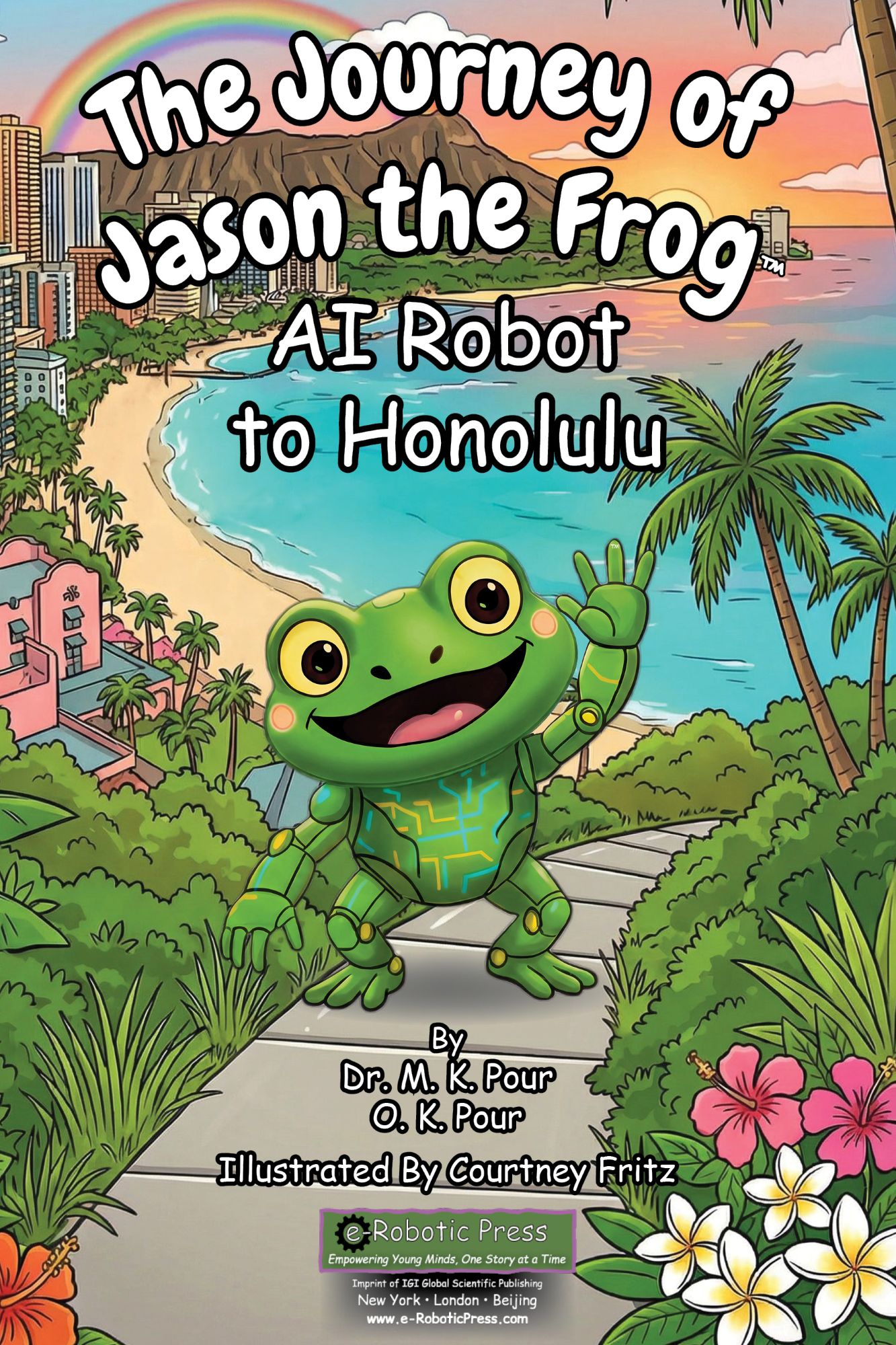 The Journey of Jason the Frog™ AI Robot to Honolulu book cover