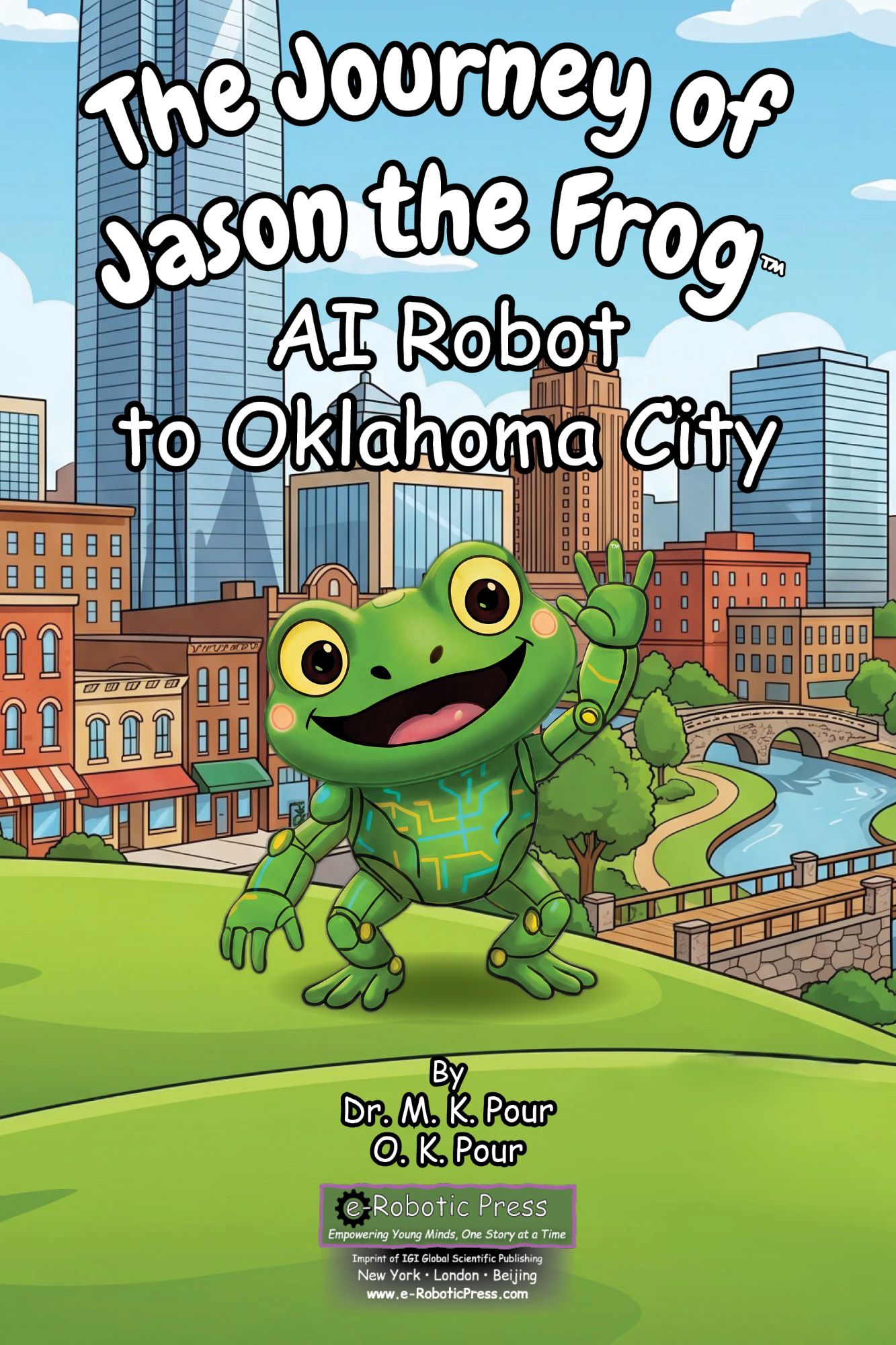 The Journey of Jason the Frog™ AI Robot to Oklahoma City book cover