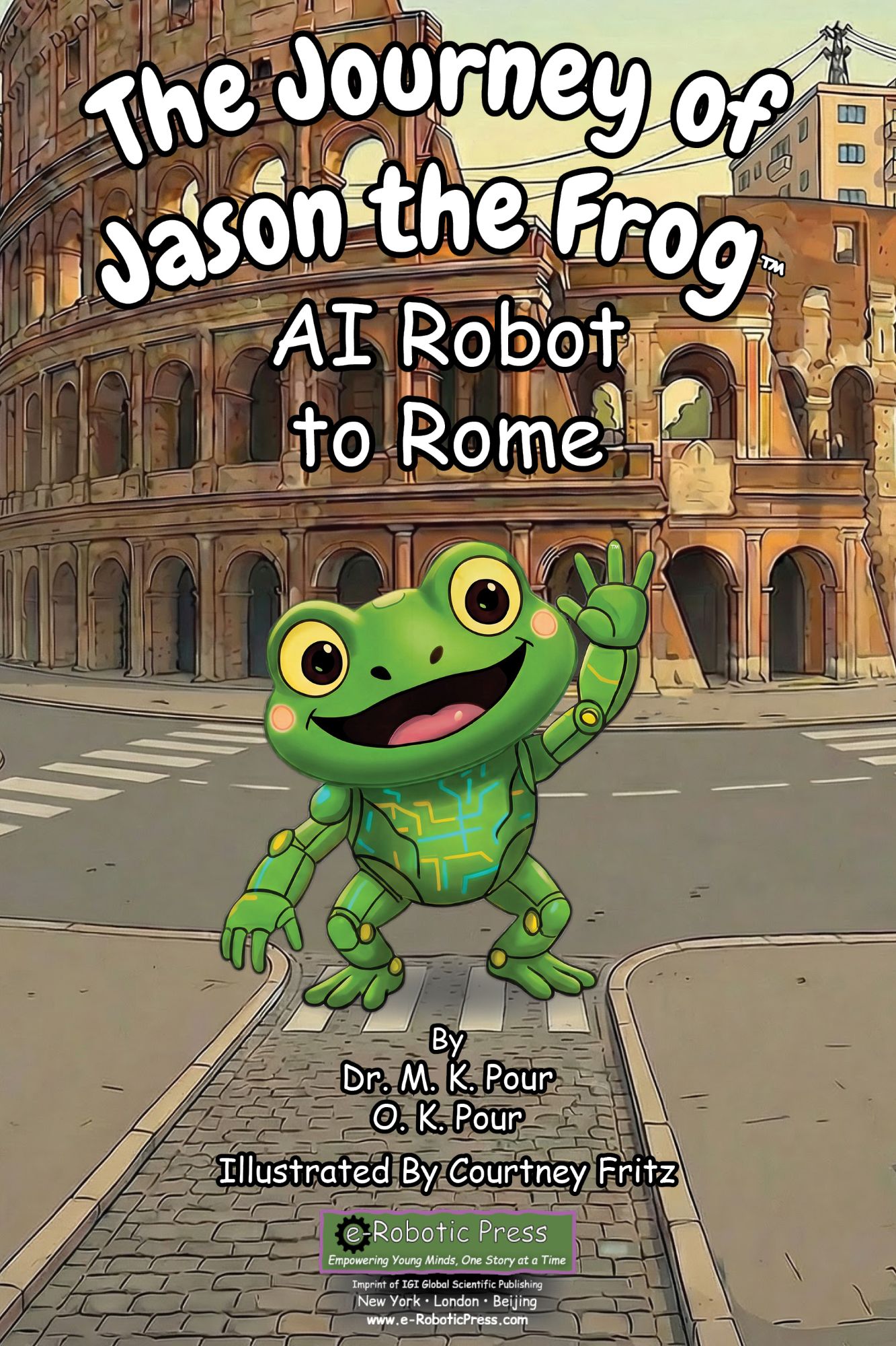 The Journey of Jason the Frog™ AI Robot to Rome book cover