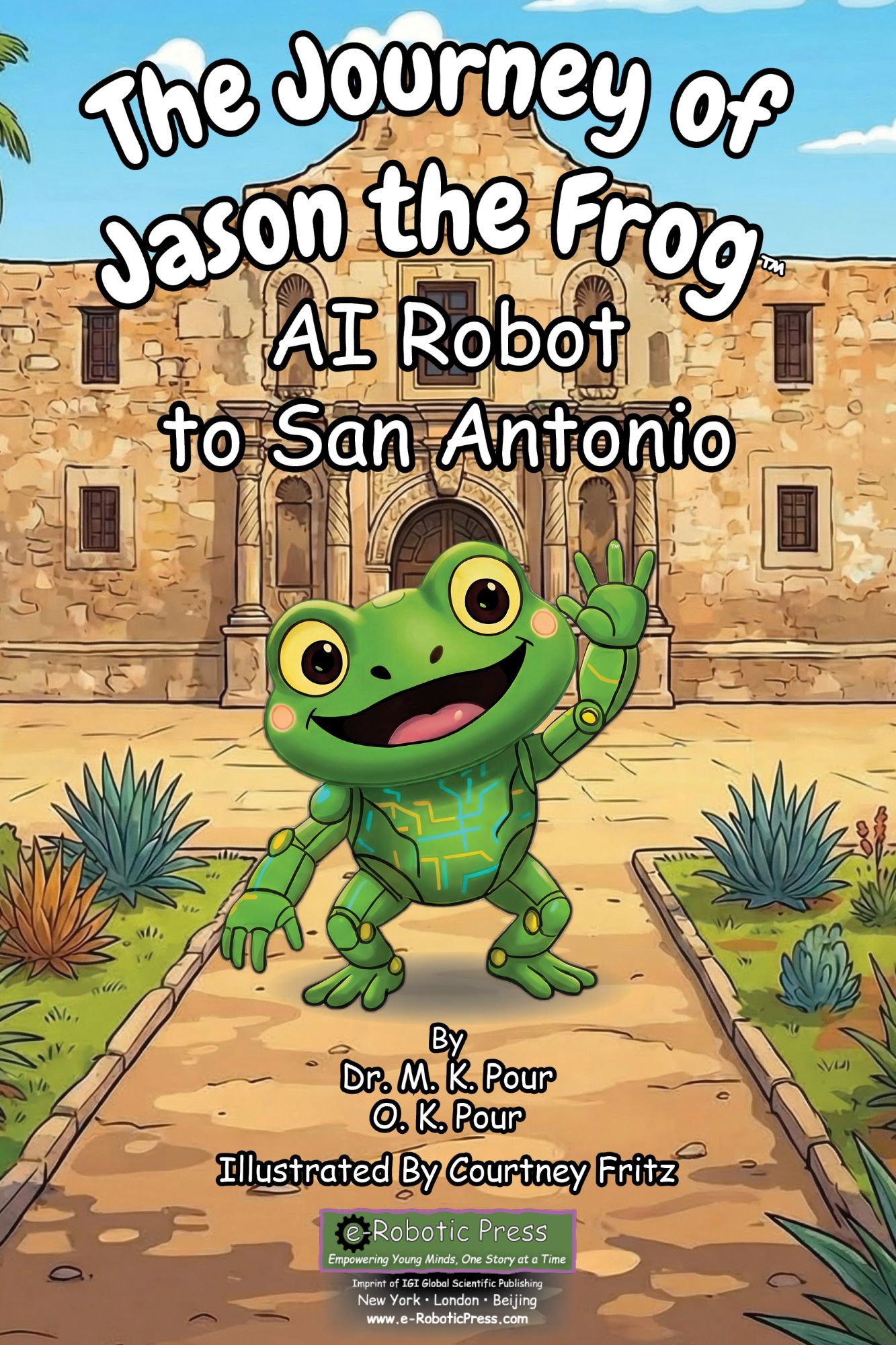 The Journey of Jason the Frog™ AI Robot to San Antonio book cover