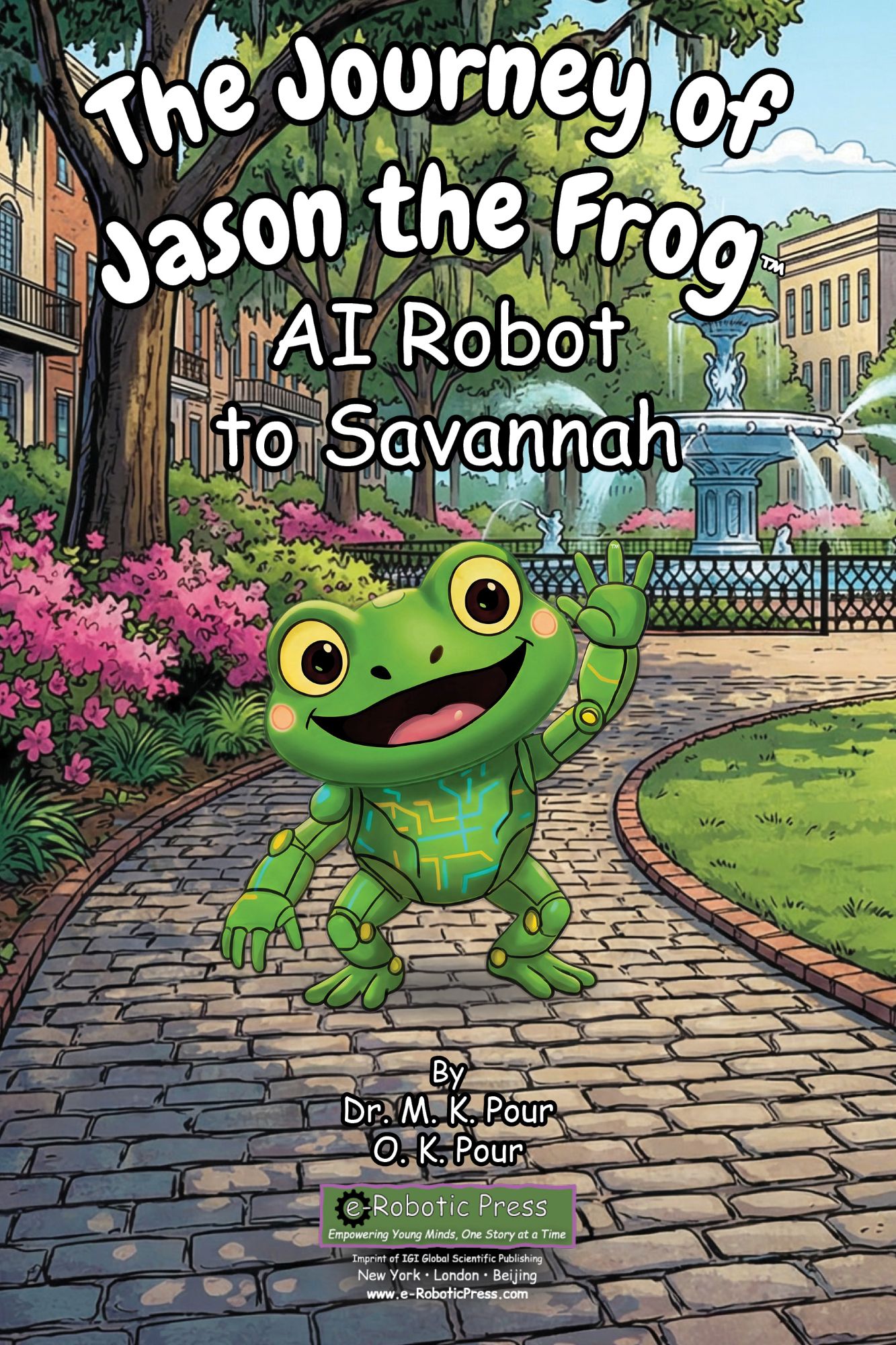 The Journey of Jason the Frog™ AI Robot to Savannah book cover