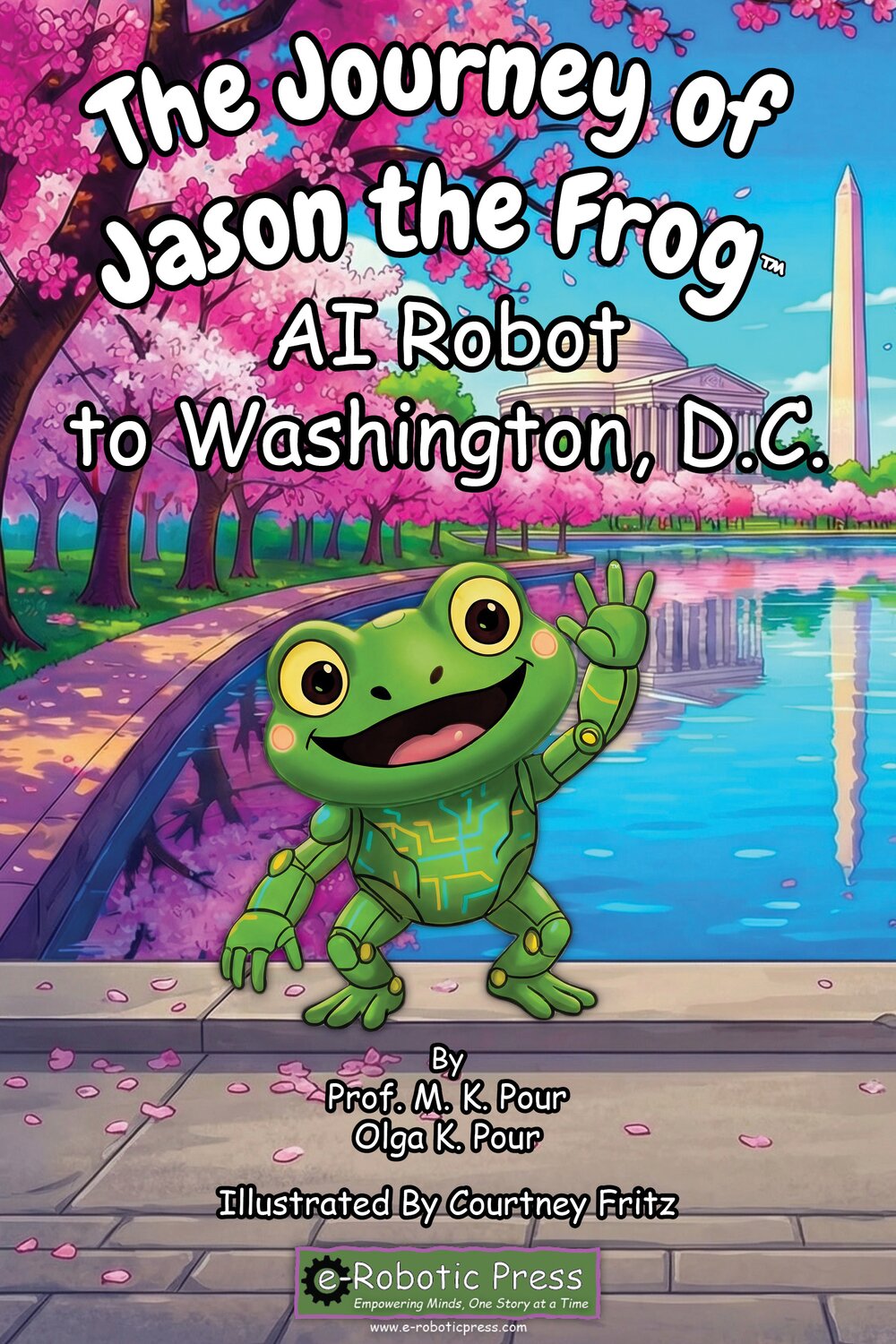 The Journey of Jason the Frog™ AI Robot to Washington, D.C.